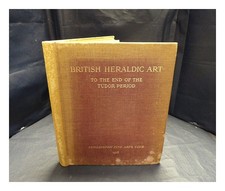 Burlington Sottile Arti Club Catalogo di Una Raccolta Oggetti Of British Herald