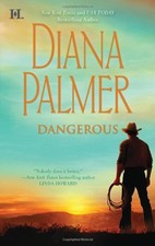 Dangerous-Diana Palmer