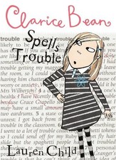 Clarice Bean Spells Trouble by