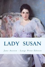 Lady Susan Large Print Edition