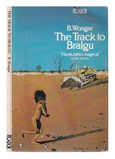 Wongar, B The Pista A Bralgu / B.Wongar 1980 Libro IN Brossura
