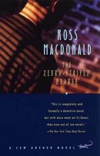 The Zebra-Striped Hearse by Ross MacDonald: New