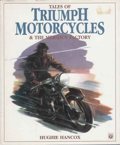 Tales triumph motorcycles - of,