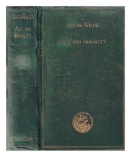 Mason, Stuart (1872-1927) Oscar Wilde: Kunst Und Morality: A Record Of The Discu