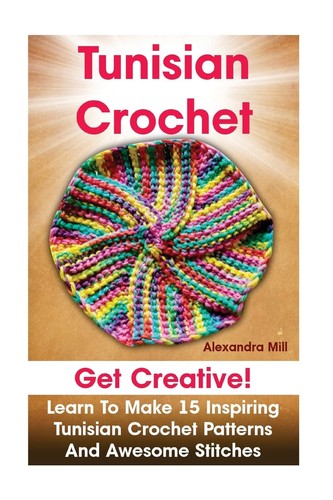 Tunisian crochet alexandra - tunisian,