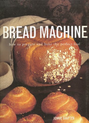 Bread machine jennie - bread,