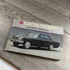 1972 Toyota Crown 2600 Super Sedan Original Owner Owner's Operator Manual 2.6L