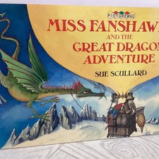 Miss Fanshawe And The Great Dragon Adventure by Sue Scullard PB 1988 *M