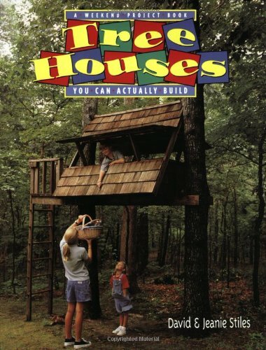 Tree houses you can - tree, actually