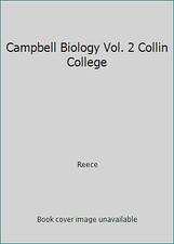 Campbell Biology Vol. 2 Collin College by Reece