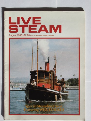 Live steam magazine aug 1980 - steam,