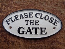 Black & White Cast Iron oval PLEASE CLOSE THE GATE Sign c/w 2x screw holes