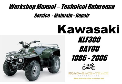 Kawasaki klf300 bayou service - klf300,