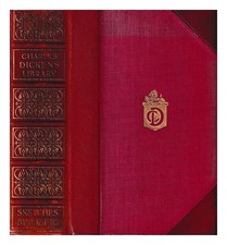 DICKENS, Charles [AUTHOR] ; FURNISS, HARRY [ILLUS Sketches by Boz/ by Charles