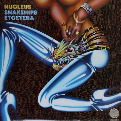 Nucleus snakehips etcetera - snakehips,
