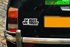 In rust we trust - funny decal