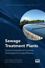 Sewage Treatment Plants: Economic Evaluation of Innovative (New)