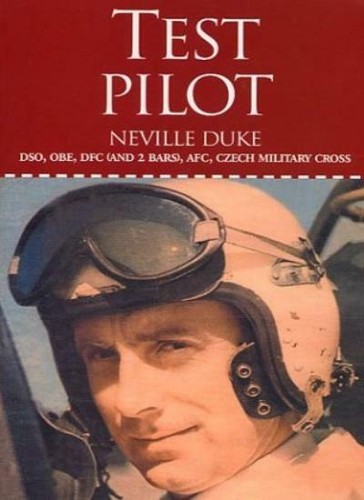 Test pilot neville duke - test, by