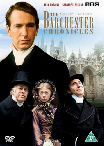 The barchester chronicles - the,