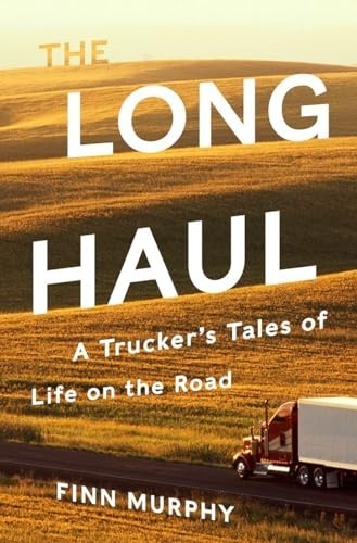 The long haul trucker - long, –