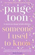 Someone I Used to Know: The gorgeous new love story with a twist, from the be.