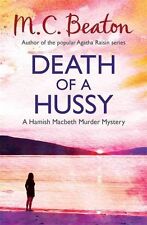 Death of a Hussy (Hamish Macbeth),M.C. Beaton- 9781472105240
