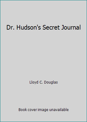 Hudson secret journal by - dr., hudson's