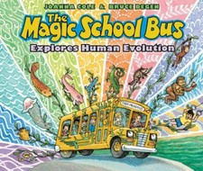 Magic School Bus Explores Human Evolution, School And Library by Cole, Joanna...