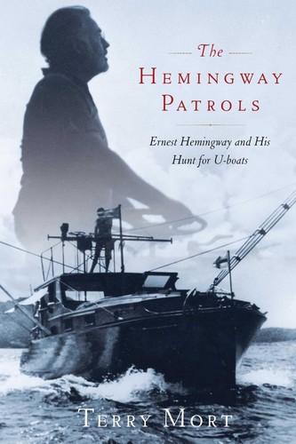 The hemingway patrols ernest - the,