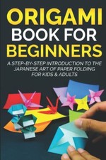 Origami Book For Beginners : A