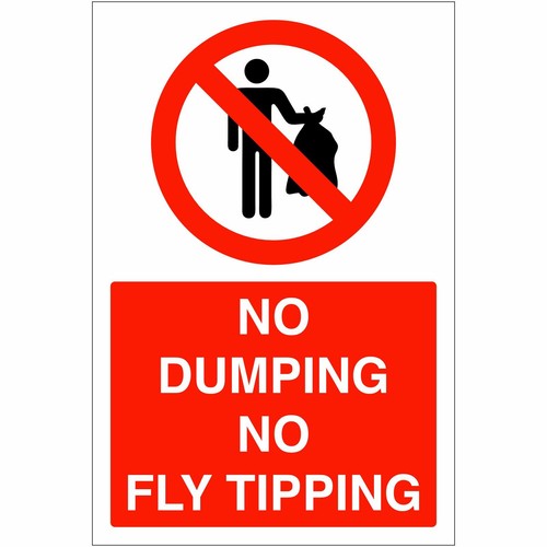 Dumping fly tipping sign - no,