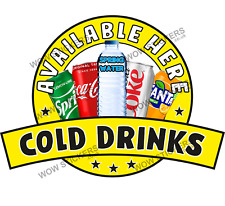 Cold Drinks Available Here