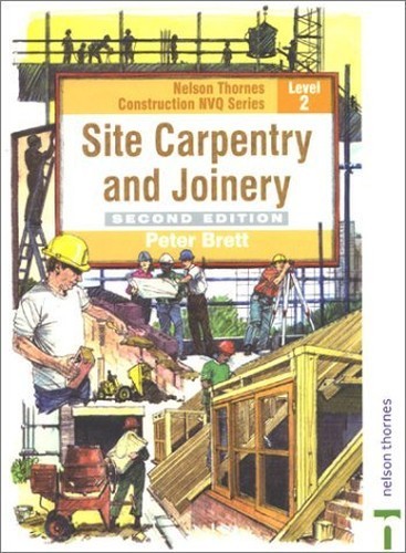 Site carpentry and joinery - site,