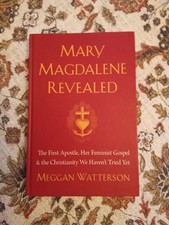 Mary Magdalene Revealed