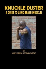 KUCKLE DUSTER: A GUIDE TO