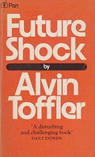Future Shock by Alvin Toffler 0330028618