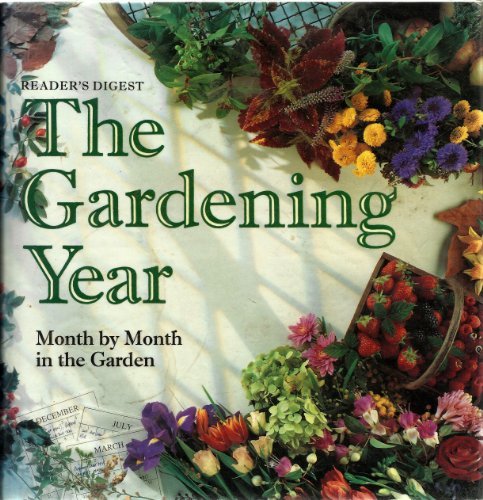 The gardening year reader - gardening,