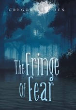 The Fringe of Fear by Holden
