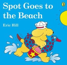 Spot Goes to the Beach -