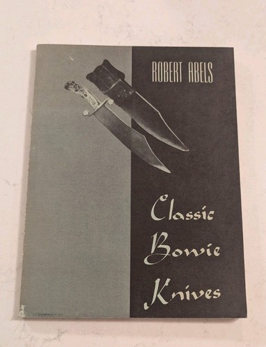 Classic bowie knives robert - bowie,