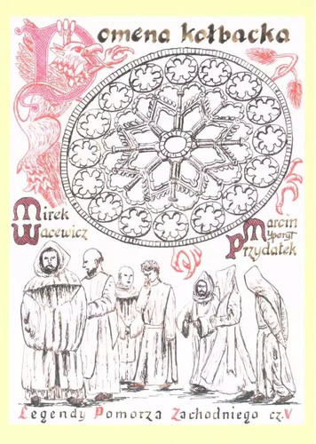 Legendy pomorza zachodniego - pomorza,