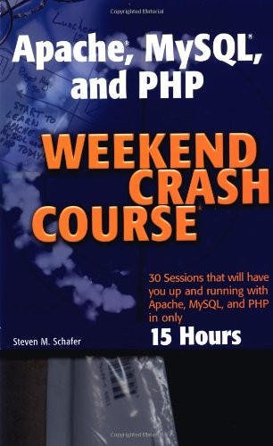 Apache mysql and php - apache,, weekend