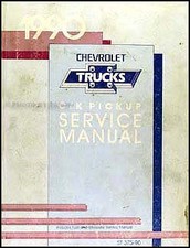 1990 Chevrolet C K Pickup Truck Service Manual Original 1500-3500 Repair Shop 
