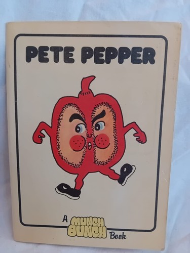 Pete pepper munch - munch, bunch