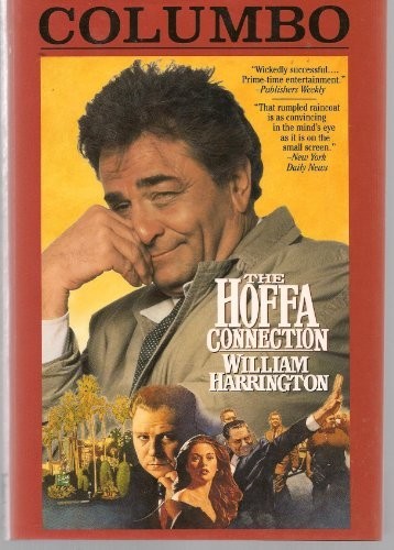 Columbo the hoffa - columbo:, connection