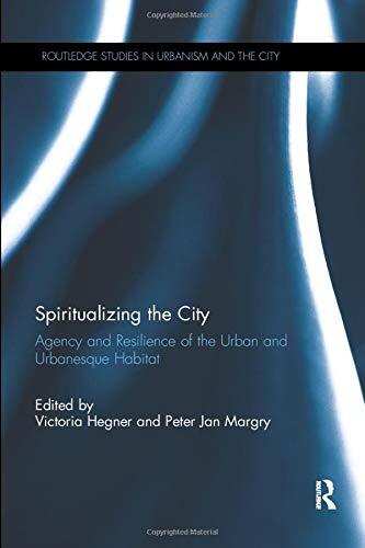 Spiritualizing the city - spiritualizing,