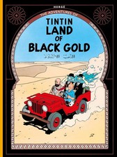 Land of Black Gold:  Adventures of Tintin by Hergé 9781405206266 Paperback