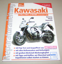 Repair Manual Kawasaki Z 750, Z 750 S, Z 750 ABS - from model year 2004