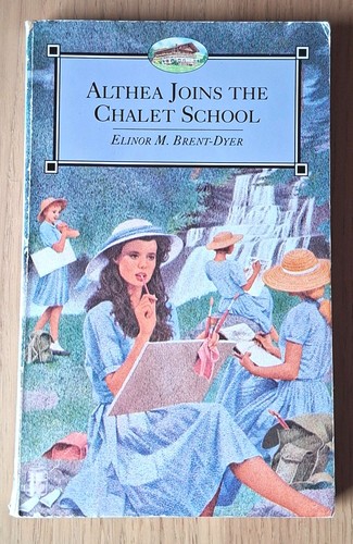 Althea joins the chalet school - the,