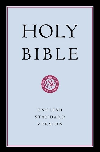 Holy bible english standard - holy, bible: